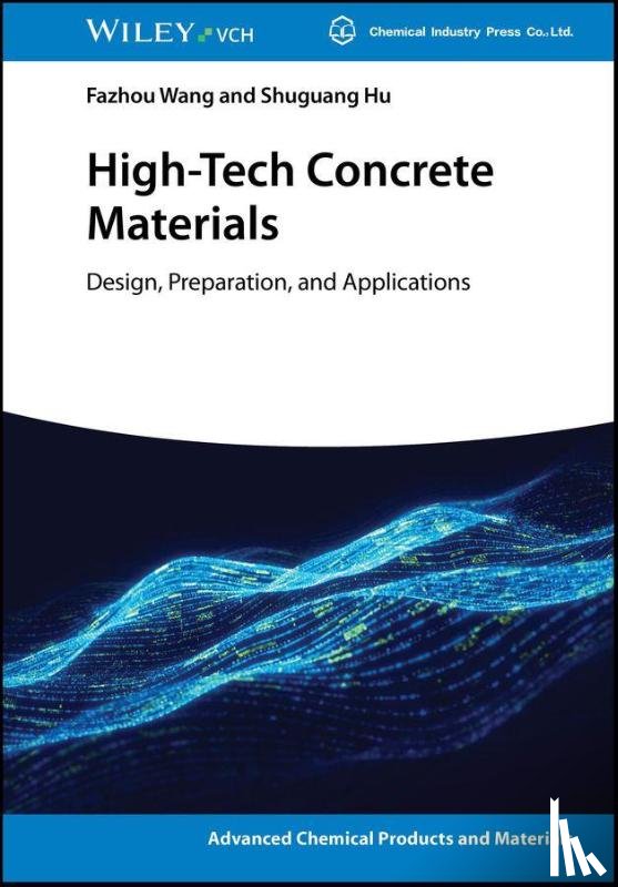 Wang, Fazhou (Wuhan University of Technology, Hu, Shuguang (Wuhan University of Technology - High-Tech Concrete Materials