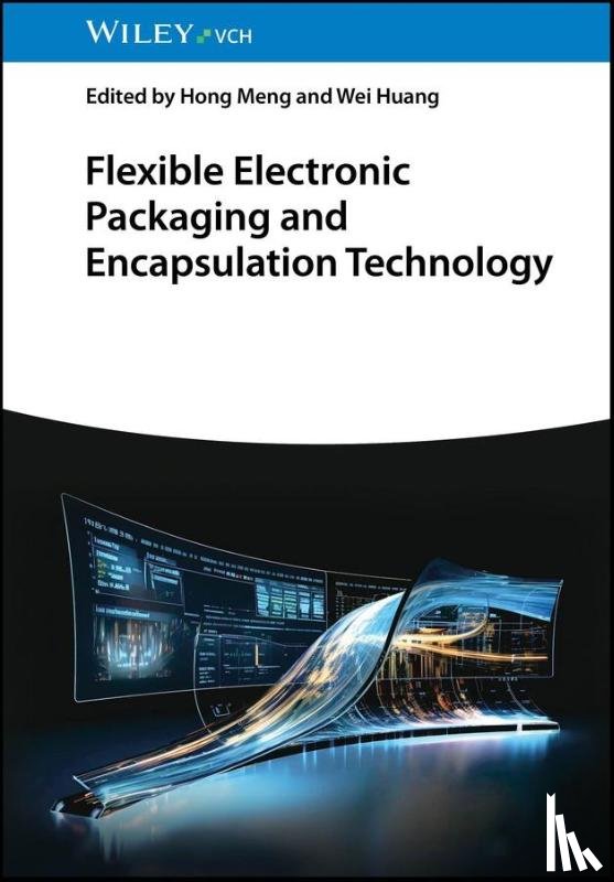  - Flexible Electronic Packaging and Encapsulation Technology