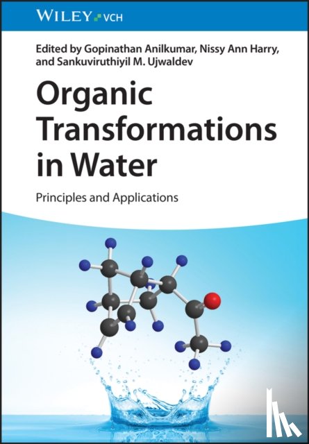  - Organic Transformations in Water