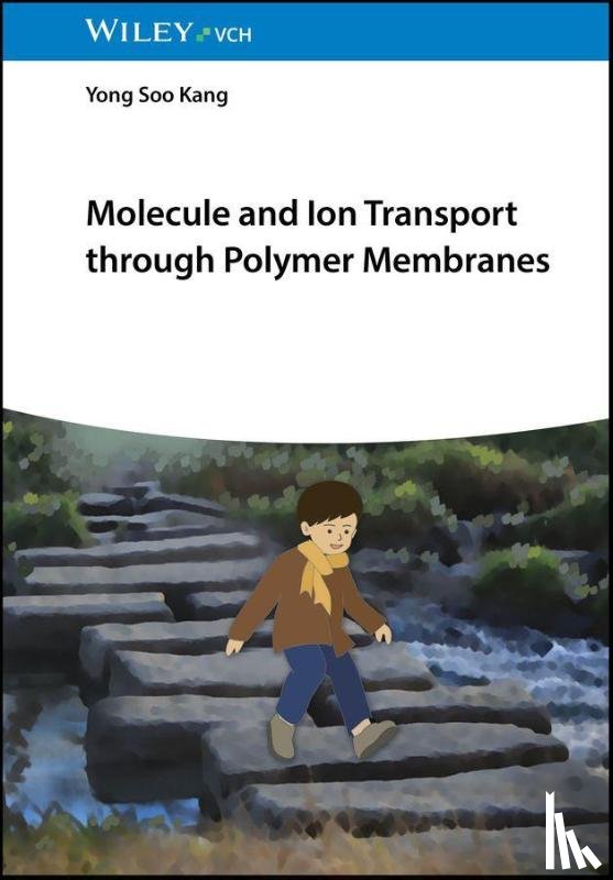 Kang, Yong Soo (Hanyang University - Molecule and Ion Transport through Polymer Membranes
