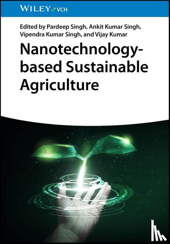  - Nanotechnology-based Sustainable Agriculture