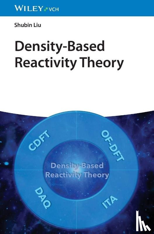 Liu, Shubin (University of North Carolina at Chapel Hill) - Density-based Reactivity Theory