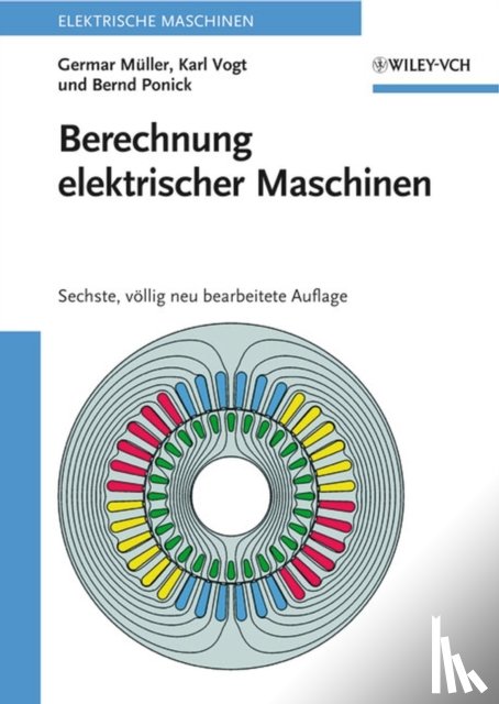 Muller, G - Berechnung elektrischer Maschinen 6e