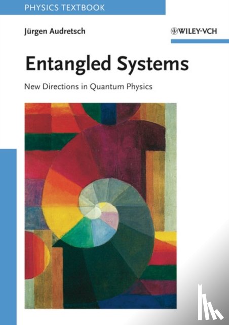 Audretsch, Jurgen (University of Konstanz - Entangled Systems