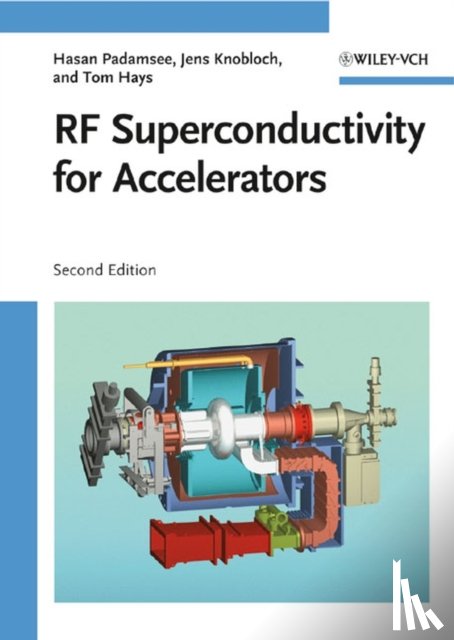 Padamsee, Hasan (Cornell University), Knobloch, Jens, Hays, Tomas - RF Superconductivity for Accelerators