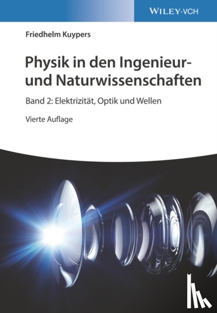 Kuypers, Friedhelm (Fachhochschule Regensburg - Physik in den Ingenieur- und Naturwissenschaften, Band 2
