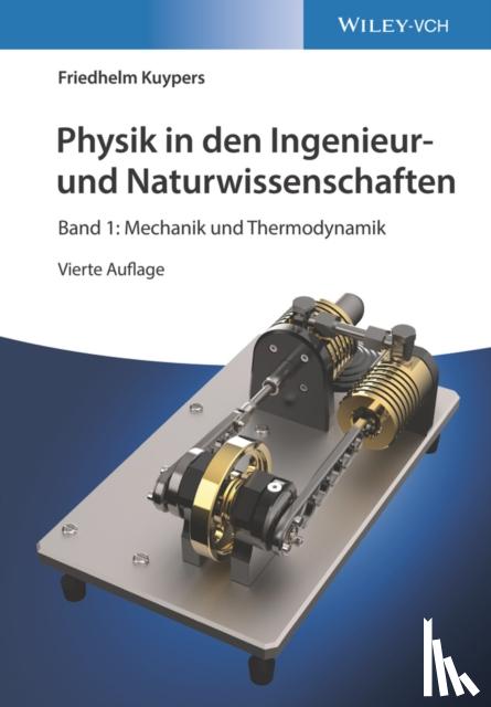 Kuypers, Friedhelm (Fachhochschule Regensburg, FRG) - Physik in den Ingenieur- und Naturwissenschaften, Band 1