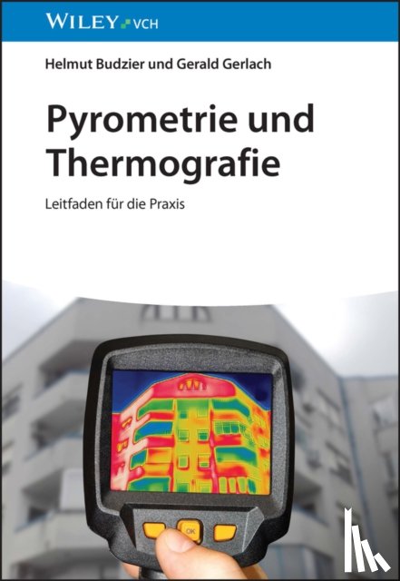 Budzier, Helmut (TU Dresden), Gerlach, Gerald (Dresden University of Technology - Pyrometrie und Thermografie