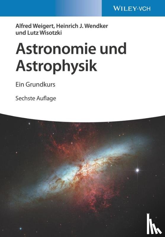 Weigert, Alfred, Wendker, Heinrich J. (Universitat Hamburg, Wisotzki, Lutz (Astrophysikalisches Institut Potsdam) - Astronomie und Astrophysik