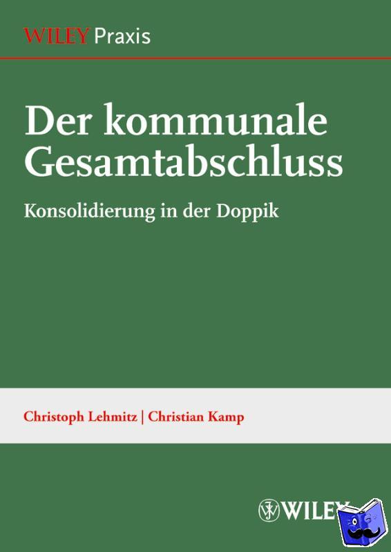 Lehmitz, Christoph, Kamp, Christian - Der kommunale Gesamtabschluss
