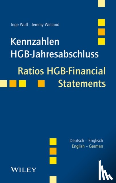 Wulf, Inge, Wieland, Jeremy - Kennzahlen HGB-Jahresabschluss / Ratios HGB-Financial Statements