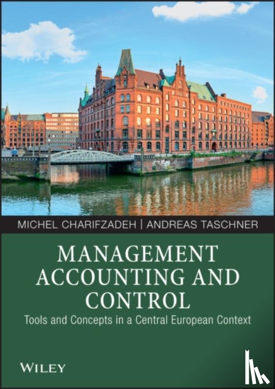 Charifzadeh, Michel, Taschner, Andreas - Management Accounting and Control