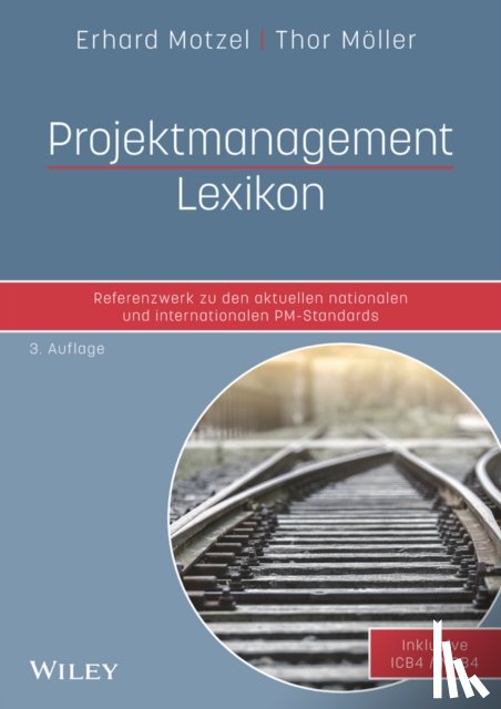 Motzel, Erhard, Moller, Thor - Projektmanagement Lexikon