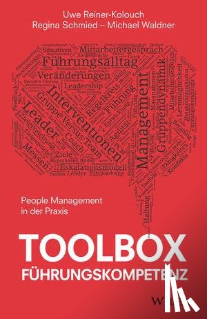 Reiner-Kolouch, Uwe, Schmied, Regina, Waldner, Michael - Toolbox Fuhrungskompetenz