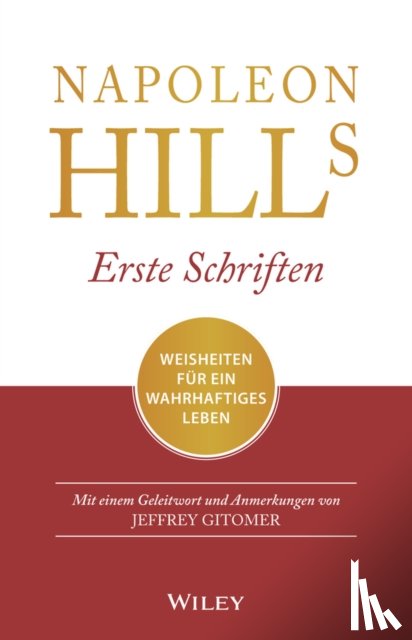 Gitomer, Jeffrey - Napoleon Hills Erste Schriften