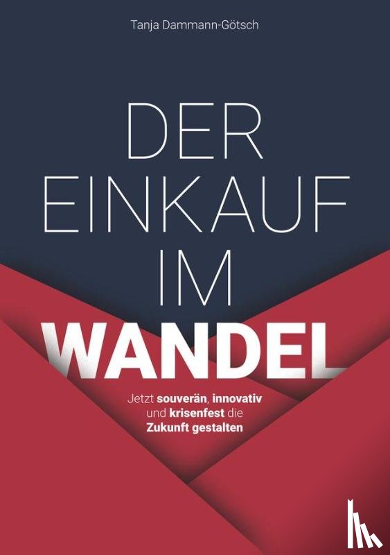 Dammann-Gotsch, Tanja - Der Einkauf im Wandel