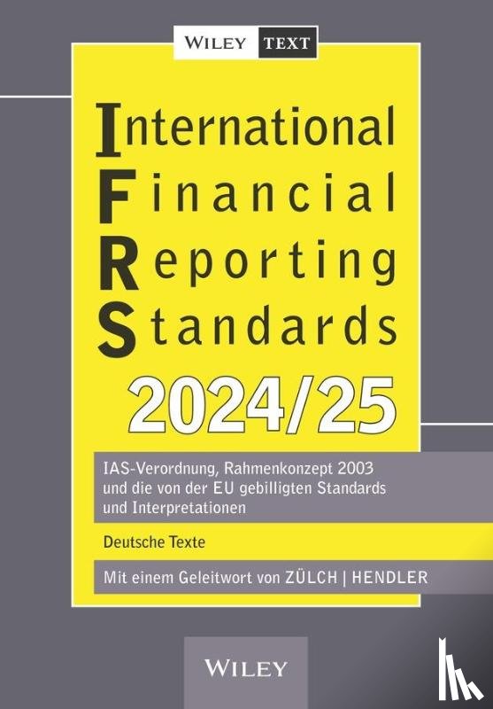Zülch, Henning, Hendler, Matthias - International Financial Reporting Standards (IFRS) 2024/2025