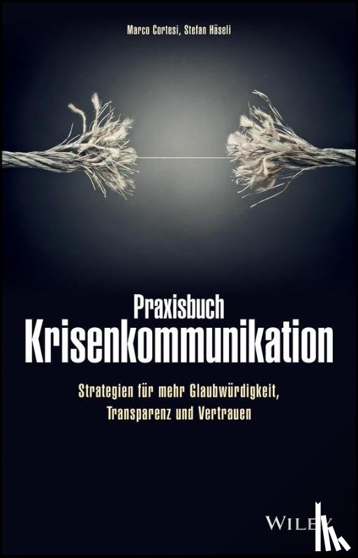 Cortesi, Marco, Haseli, Stefan - Praxisbuch Krisenkommunikation
