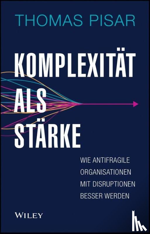 Pisar, Thomas - Komplexitat als Starke