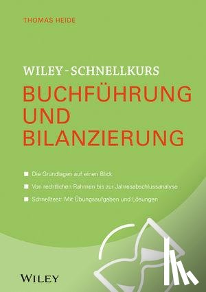 Heide, Thomas - Wiley-Schnellkurs Buchfuhrung und Bilanzierung