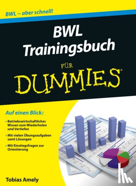 Amely, Tobias - BWL Trainingsbuch fur Dummies
