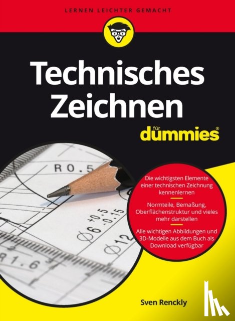 Renckly, Sven - Technisches Zeichnen fur Dummies
