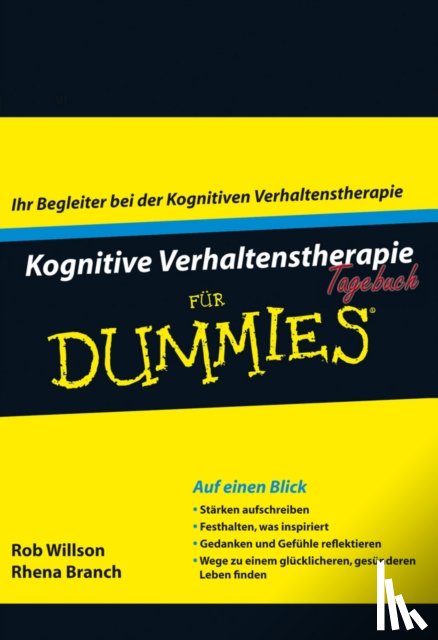 Willson, Rob (The Priory Clinic), Branch, Rhena (The Priory Clinic) - Kognitive Verhaltenstherapie Tagebuch fur Dummies