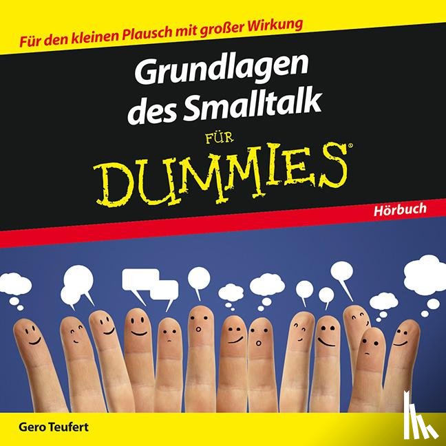 Teufert, Gero - Grundlagen des Smalltalk fur Dummies