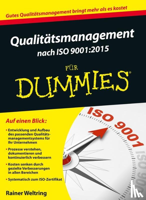Weltring, Rainer - Qualitatsmanagement nach ISO 9001-2015 fur Dummies