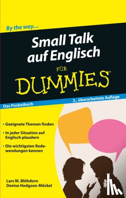 Blohdorn, Lars M., Hodgson-Mockel, Denise - Small Talk auf Englisch fur Dummies