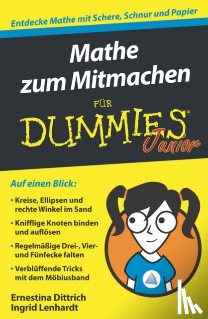 Dittrich, Ernestina, Lenhardt, Ingrid - Mathe zum Mitmachen fur Dummies Junior