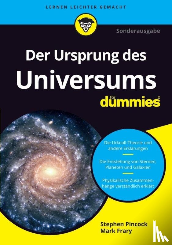 Pincock, Stephen, Frary, Mark - Der Ursprung des Universums fur Dummies