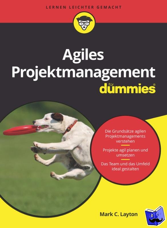 Layton, Mark C. - Agiles Projektmanagement fur Dummies