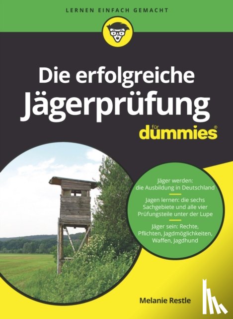 Restle, Melanie - Die erfolgreiche Jagerprufung fur Dummies
