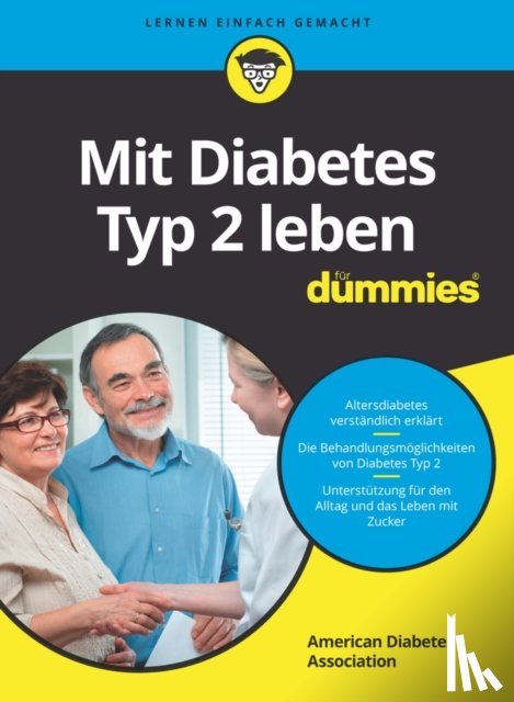 American Diabetes Association - Mit Diabetes Typ 2 leben fur Dummies