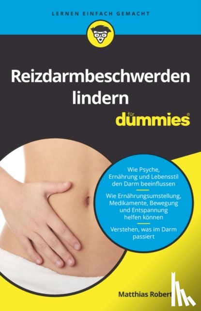 Robert, Matthias - Reizdarmbeschwerden lindern fur Dummies