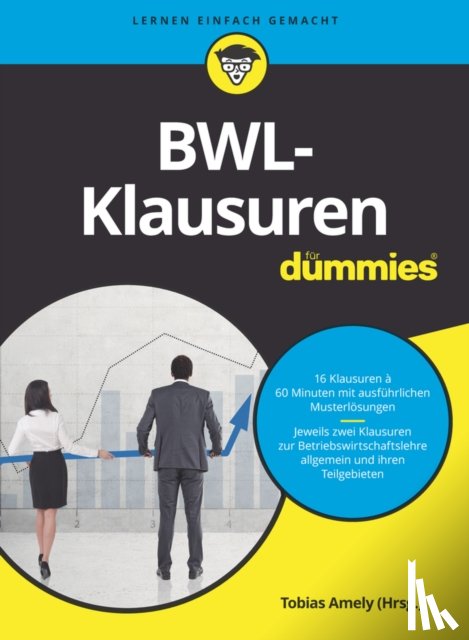 Deseniss, Alexander, Griga, Michael, Krauleidis, Raymund, Lauer, Thomas - BWL-Klausuren fur Dummies