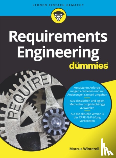 Winteroll, Marcus - Requirements Engineering fur Dummies