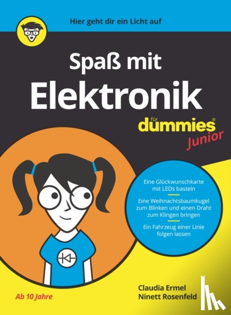 Ermel, Claudia, Rosenfeld, Ninett - Spaß mit Elektronik fur Dummies Junior