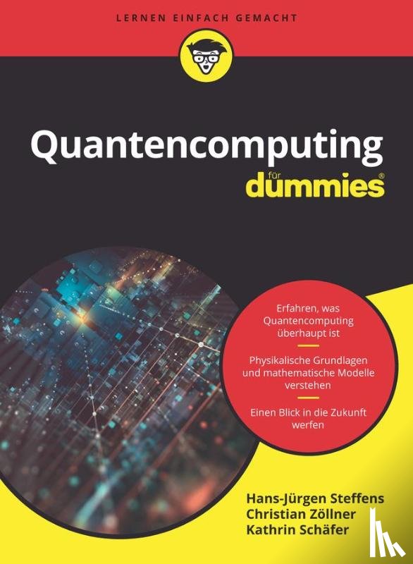 Steffens, Hans-Jurgen, Zollner, Christian, Schafer, Kathrin - Quantencomputing fur Dummies