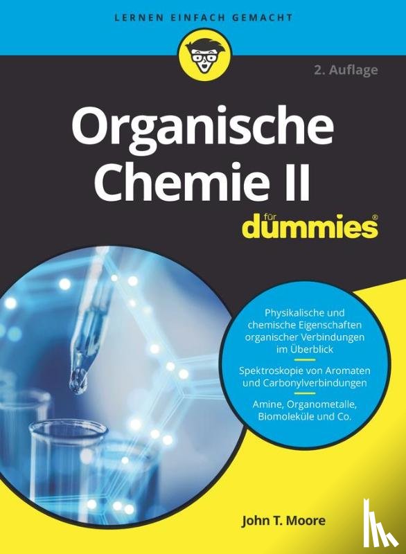 Moore, John T. - Organische Chemie II fur Dummies