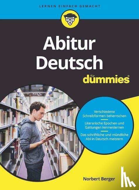 Berger, Norbert - Abitur Deutsch fur Dummies