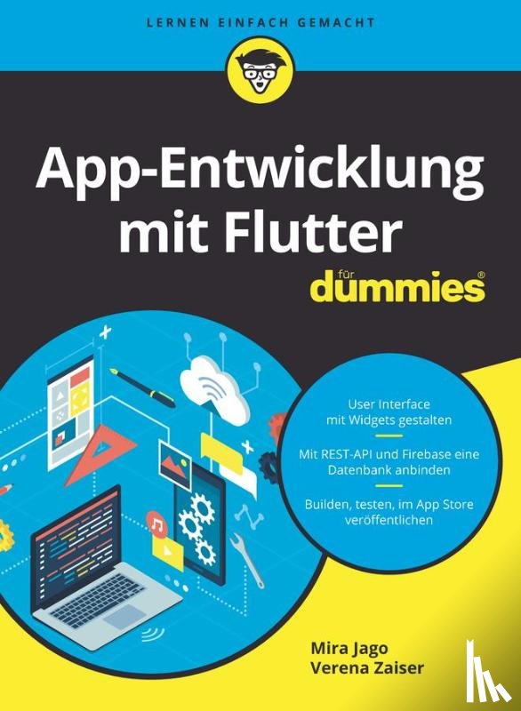 Jago, Mira, Zaiser, Verena - App-Entwicklung mit Flutter fur Dummies