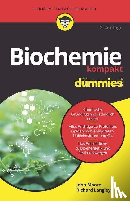 Moore, John T., Langley, Richard H. (Stephen F. Austin State University) - Biochemie kompakt fur Dummies