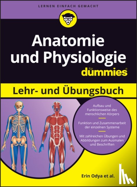 Odya, Erin, Siegfried, Donna Rae, Rae-Dupree, Janet, DuPree, Pat - Anatomie und Physiologie Lehr- und Ubungsbuch fur Dummies