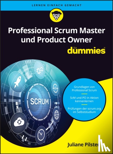 Pilster, Juliane - Professional Scrum Master und Product Owner fur Dummies