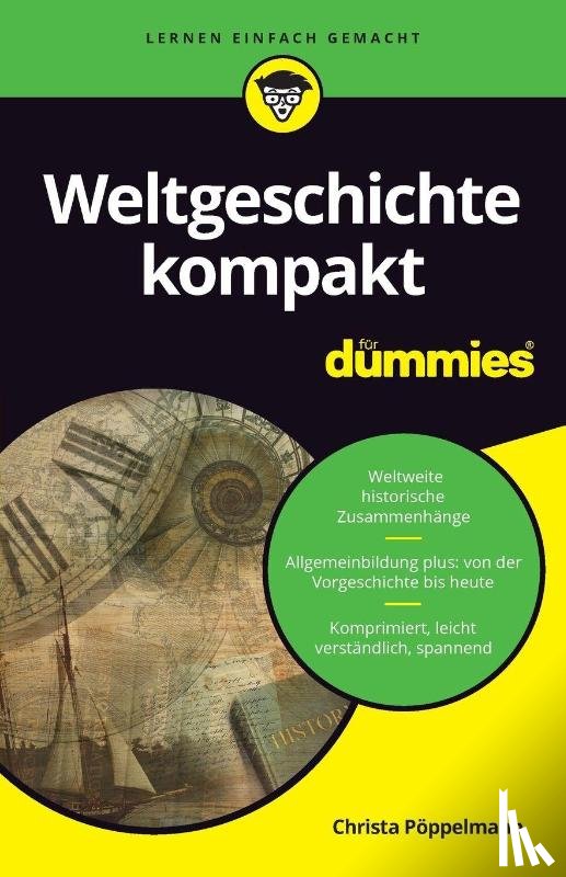 Poppelmann, Christa - Weltgeschichte kompakt fur Dummies