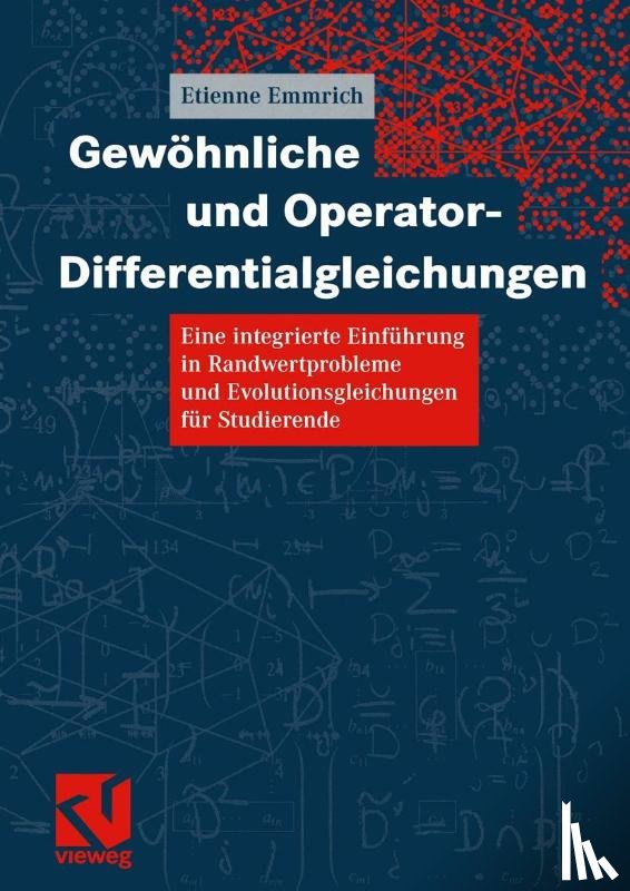 Emmrich, Etienne - Gewöhnliche und Operator-Differentialgleichungen