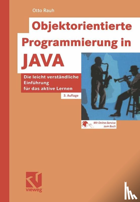 Rauh, Otto - Objektorientierte Programmierung in JAVA