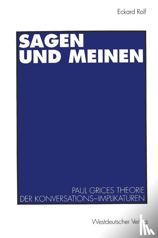 Rolf, Eckard - Sagen und Meinen